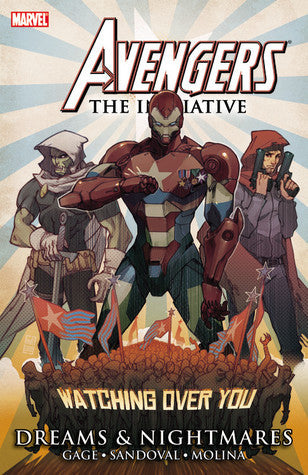 Avengers: The Initiative Vol 5 - Dreams and Nightmares