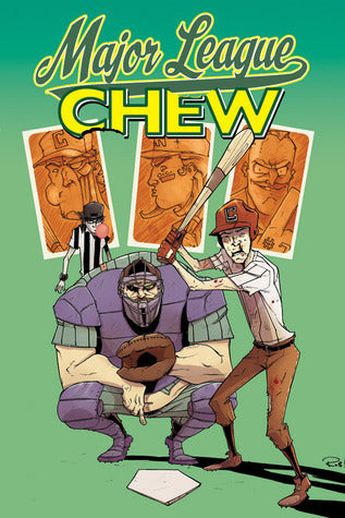 Chew - Vol 5: Major League