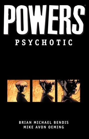 Powers: Vol 9 - Psychotic