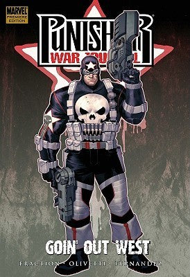 Punisher War Journal - Vol 2: Goin’ Out West